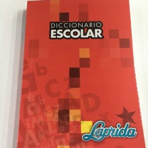 DICCIONARIO ESCOLAR LAPRIDA
